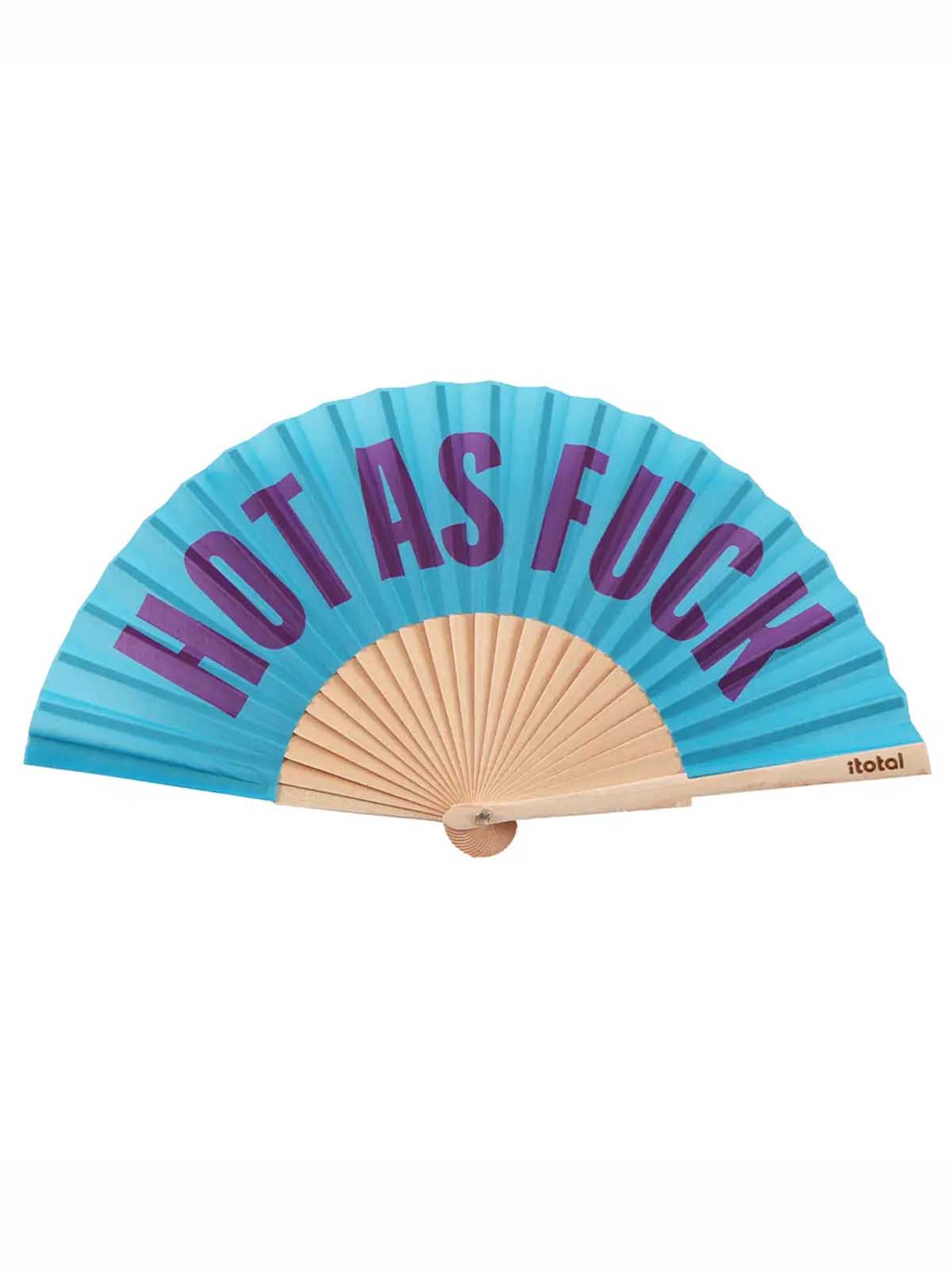 Fan - Türkis & quot;heiß wie fuck & quot;